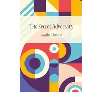 The Secret Adversary (with Author bio)