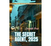 The Secret Agent, 2025: Courage, Secrets and Hidden Truths