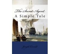 The Secret Agent: A Simple Tale
