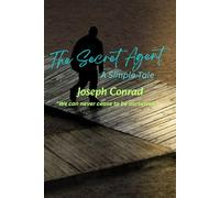 The Secret Agent: “We can never cease to be ourselves.”