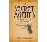 Auteur inconnu – The Secret Agent's Pocket Manual – 1939-1945 – Osprey Publishing