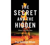 The Secret and the Hidden: Volume i of Ibrahim's Eyes
