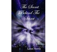The Secret Behind The Secret