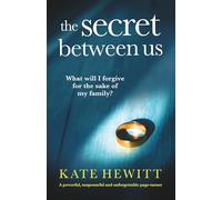 The Secret Between Us: A powerful, suspenseful and unforgettable page-turner