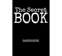 The Secret Book: An Interactive Coded Diary for Your Thoughts, Dreams, and Secrets with a Cipher Game to Unlock