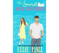 The Secret Book Boyfriend: A Small Town Grumpy Sunshine Romcom