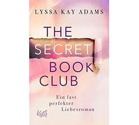 The Secret Book Club - Ein Fast Perfekter Liebesroman