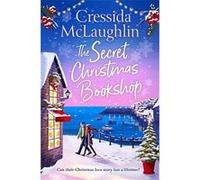 Cressida McLaughlin – The Secret Christmas Bookshop – Harper Collins Publishers