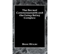 The Secret Commonwealth And The Fairy Belief Complex