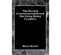 The Secret Commonwealth And The Fairy Belief Complex