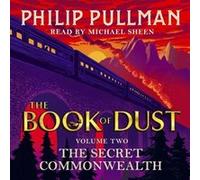 The Secret Commonwealth The Book of Dust Volume Two by Philip Pullman Unknown (Auteur)