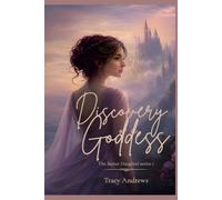 The Secret Daughter: Discovery of a Goddess