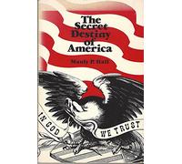 The Secret Destiny of America (Fourth Printing, 1978)
