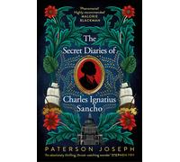 The Secret Diaries Of Charles Ignatius Sancho