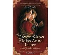 The Secret Diaries Of Miss Anne Lister (Virago Modern Classics) Lister, Anne (Auteur)