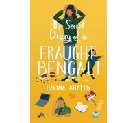 The Secret Diary of a Fraught Bengali: A clean romance that explores first-time mum anxiety