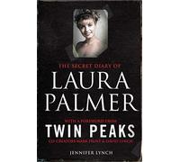 The Secret Diary of Laura Palmer: the gripping must-read for Twin Peaks fans