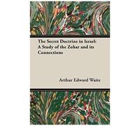 The Secret Doctrine In Israel
