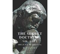 The Secret Doctrine - The Synthesis Of Science, Religion, And Philosophy - Volume I. Cosmogenesis, Section Ii.