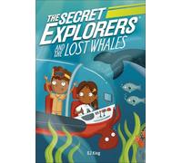 The Secret Explorers and the Lost Whales – Penguin Books