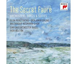 The Secret Faur,: Orchestral Songs & Suites