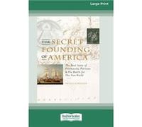 The Secret Founding of America 16 Pt Large Print Edition - Nicholas Hagger - ReadHowYouWant.com Pty Limited - Livre en Anglais Nicholas HaggerNicholas Hagger (Auteur)