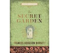The Secret Garden by Frances Hodgson Burnett Frances Hodgson Burnett (Auteur)