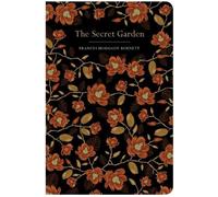 The Secret Garden by Frances Hodgson Burnett. [Hardback] NEUF
