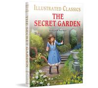 The Secret Garden for Kids: Abridged and Illustrated