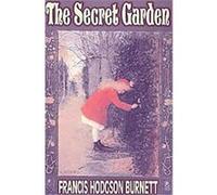 The Secret Garden Frances Hodgson Burnett (Auteur)