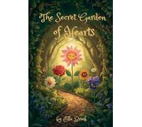 The Secret Garden of Hearts