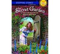 The Secret Garden, Stepping Stone Book Classic Frances Hodgson Burnett, James Howe (Auteur)