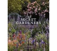 The Secret Gardeners (Updated Edition) /Anglais