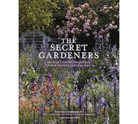 The Secret Gardeners (Updated Edition) /anglais