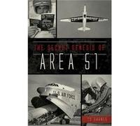 The Secret Genesis of Area 51 by T D Barnes T D Barnes (Auteur)