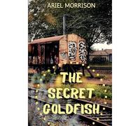 The Secret Goldfish