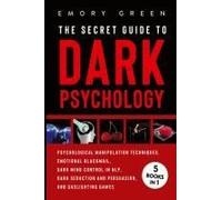 The Secret Guide To Dark Psychology