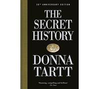 The Secret History: 30th anniversary edition
