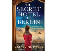 The Secret Hotel In Berlin