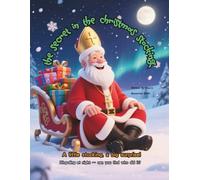 The Secret in the Christmas Stocking: A little stocking, a big surprise!