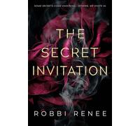 The Secret Invitation - Robbi Renee - Black Odyssey Media - ebook (ePub) - Livre