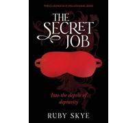 The Secret Job: Into the depths of depravity