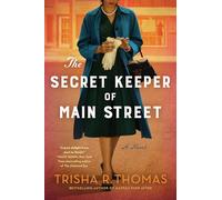 The Secret Keeper of Main Street: A Black Dressmaker's Tale of Love, Crime, and Intuition in 1950s Oklahoma
