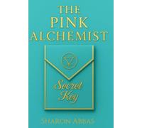 THE SECRET KEY: A Story of Hidden Symbols ,Fantasy and Ancient Memory