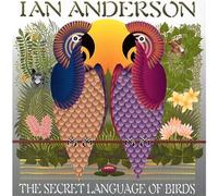Ian Anderson – The Secret Language Of Birds