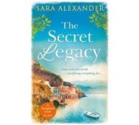 The Secret Legacy by Sara Alexander Paperback Book Inconnu (Auteur)