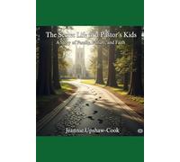 The Secret Life of a Pastor’s Kids: A Story of Family, Failure, and Faith: