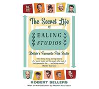 The Secret Life Of Ealing Studios
