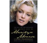 The Secret Life of Marilyn Monroe J. Randy Taraborrelli (Auteur)