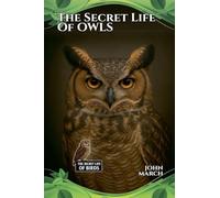 The Secret Life of Owls